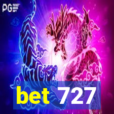 bet 727